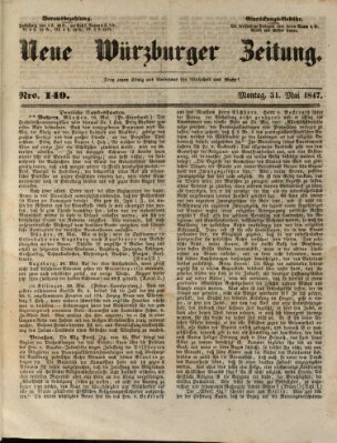 Neue Würzburger Zeitung Montag 31. Mai 1847