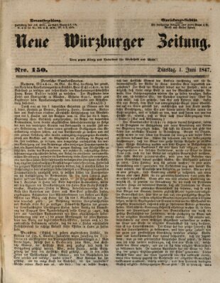 Neue Würzburger Zeitung Dienstag 1. Juni 1847