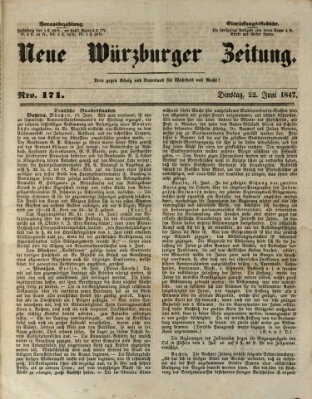 Neue Würzburger Zeitung Dienstag 22. Juni 1847