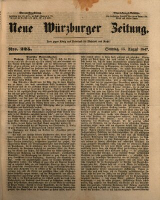 Neue Würzburger Zeitung Sonntag 15. August 1847