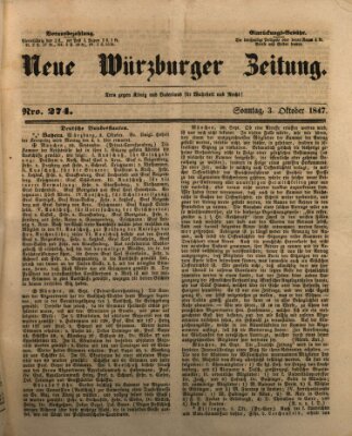 Neue Würzburger Zeitung Sonntag 3. Oktober 1847