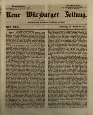 Neue Würzburger Zeitung Samstag 11. Dezember 1847