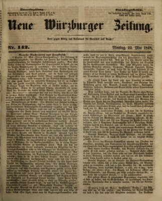 Neue Würzburger Zeitung Montag 22. Mai 1848