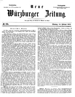 Neue Würzburger Zeitung Montag 14. Februar 1853