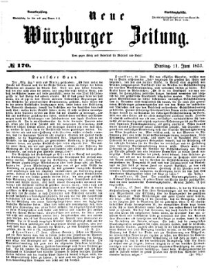 Neue Würzburger Zeitung Dienstag 21. Juni 1853