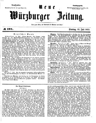 Neue Würzburger Zeitung Dienstag 12. Juli 1853