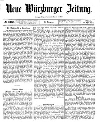 Neue Würzburger Zeitung Mittwoch 12. April 1854