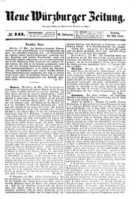 Neue Würzburger Zeitung Dienstag 22. Mai 1855