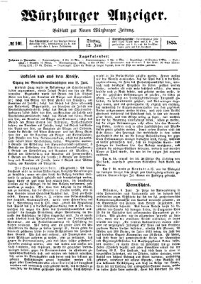 Würzburger Anzeiger (Neue Würzburger Zeitung) Dienstag 12. Juni 1855