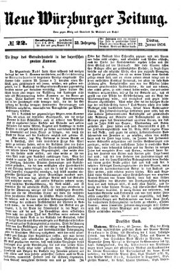 Neue Würzburger Zeitung Dienstag 22. Januar 1856