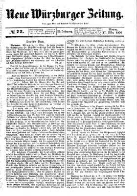 Neue Würzburger Zeitung Montag 17. März 1856