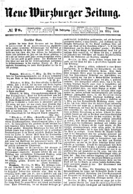 Neue Würzburger Zeitung Dienstag 18. März 1856