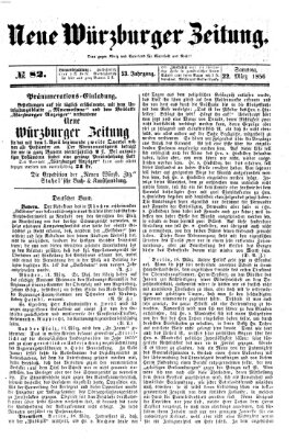 Neue Würzburger Zeitung Samstag 22. März 1856