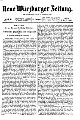 Neue Würzburger Zeitung Dienstag 1. April 1856