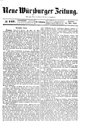 Neue Würzburger Zeitung Sonntag 18. Mai 1856