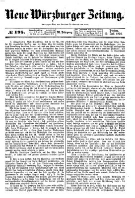 Neue Würzburger Zeitung Dienstag 15. Juli 1856