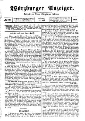 Würzburger Anzeiger (Neue Würzburger Zeitung) Samstag 19. April 1856