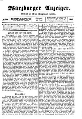 Würzburger Anzeiger (Neue Würzburger Zeitung) Mittwoch 18. Juni 1856