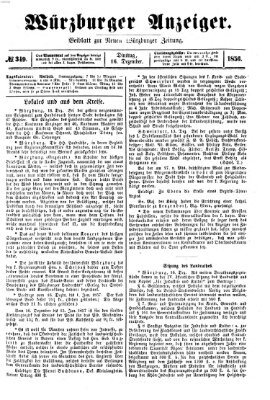 Würzburger Anzeiger (Neue Würzburger Zeitung) Dienstag 16. Dezember 1856