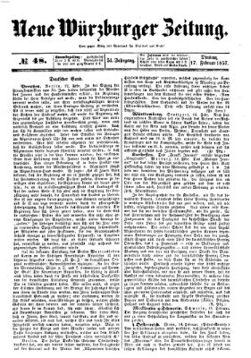 Neue Würzburger Zeitung Dienstag 17. Februar 1857