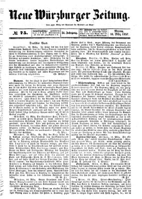 Neue Würzburger Zeitung Montag 16. März 1857