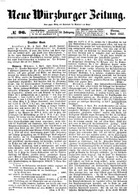 Neue Würzburger Zeitung Montag 6. April 1857