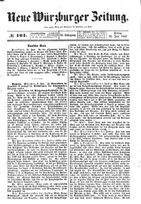 Neue Würzburger Zeitung Freitag 12. Juni 1857