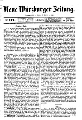 Neue Würzburger Zeitung Montag 22. Juni 1857