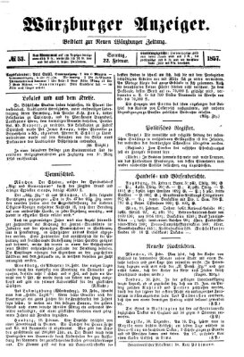 Würzburger Anzeiger (Neue Würzburger Zeitung) Sonntag 22. Februar 1857