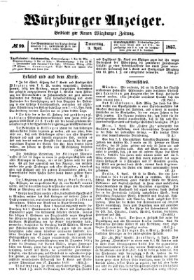 Würzburger Anzeiger (Neue Würzburger Zeitung) Donnerstag 9. April 1857