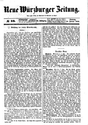 Neue Würzburger Zeitung Sonntag 10. Januar 1858