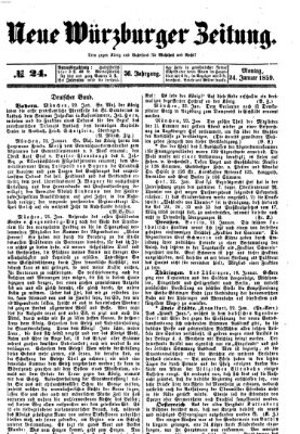 Neue Würzburger Zeitung Montag 24. Januar 1859