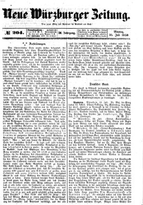 Neue Würzburger Zeitung Montag 25. Juli 1859