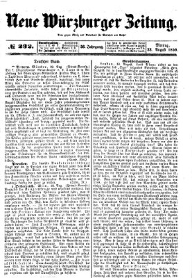 Neue Würzburger Zeitung Montag 22. August 1859