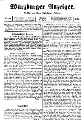 Würzburger Anzeiger (Neue Würzburger Zeitung) Samstag 9. April 1859