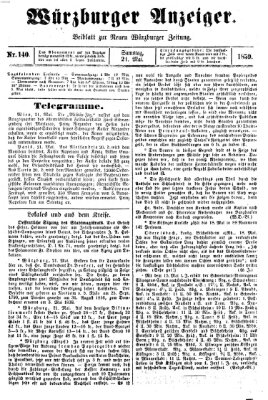 Würzburger Anzeiger (Neue Würzburger Zeitung) Samstag 21. Mai 1859