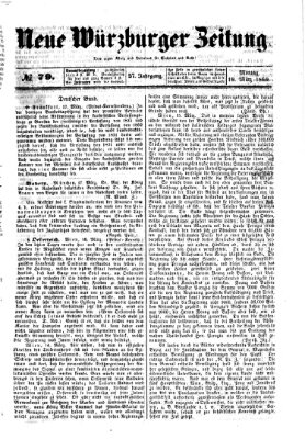 Neue Würzburger Zeitung Montag 19. März 1860