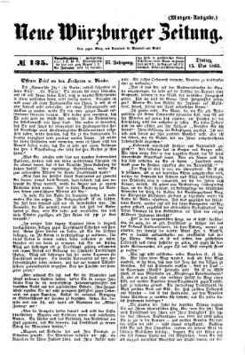 Neue Würzburger Zeitung Dienstag 15. Mai 1860