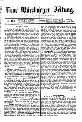 Neue Würzburger Zeitung Montag 11. Juni 1860