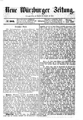 Neue Würzburger Zeitung Montag 2. Juli 1860