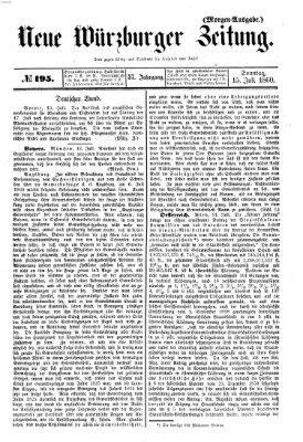 Neue Würzburger Zeitung Sonntag 15. Juli 1860