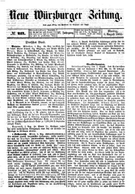 Neue Würzburger Zeitung Montag 6. August 1860