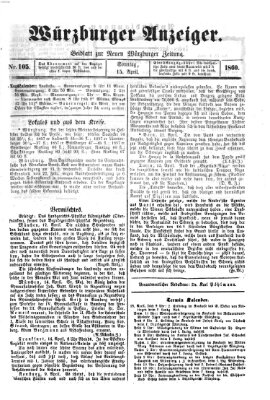 Würzburger Anzeiger (Neue Würzburger Zeitung) Sonntag 15. April 1860