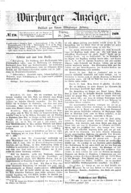 Würzburger Anzeiger (Neue Würzburger Zeitung) Dienstag 26. Juni 1860