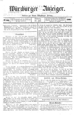 Würzburger Anzeiger (Neue Würzburger Zeitung) Sonntag 22. Juli 1860