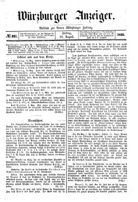 Würzburger Anzeiger (Neue Würzburger Zeitung) Freitag 10. August 1860