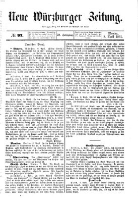 Neue Würzburger Zeitung Montag 8. April 1861