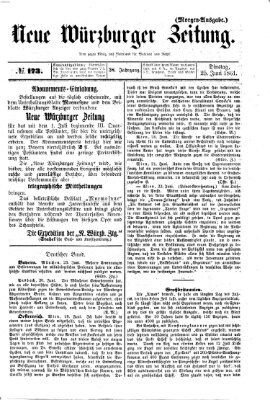 Neue Würzburger Zeitung Dienstag 25. Juni 1861