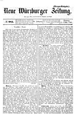 Neue Würzburger Zeitung Dienstag 15. Oktober 1861