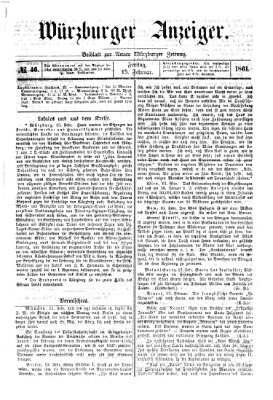 Würzburger Anzeiger (Neue Würzburger Zeitung) Freitag 15. Februar 1861